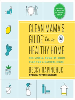 cover image of Clean Mama's Guide to a Healthy Home